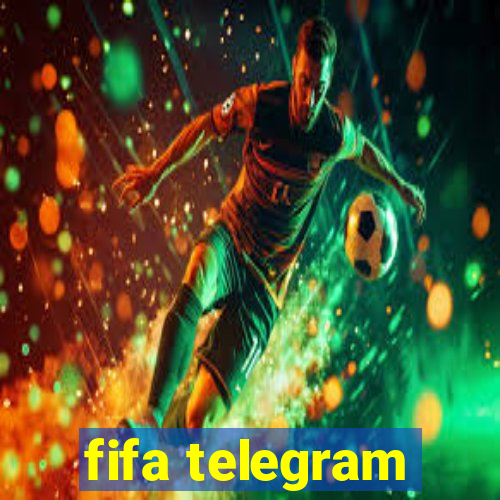 fifa telegram